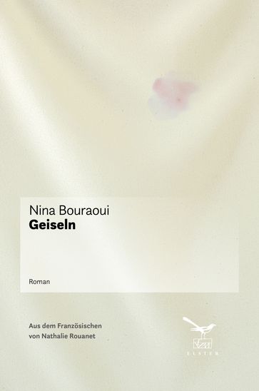 Geiseln - Nina Bouraoui
