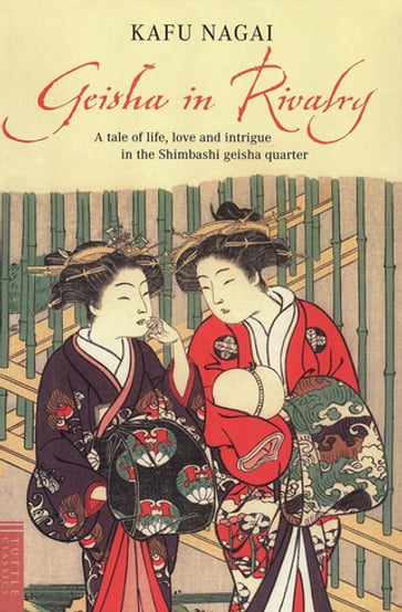 Geisha in Rivalry - Kafu Nagai