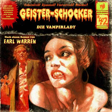 Geister-Schocker, Folge 42: Die Vampirlady - Earl Warren