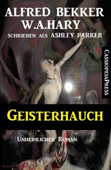 Geisterhauch: Unheimlicher Roman - Alfred Bekker - W. A. Hary