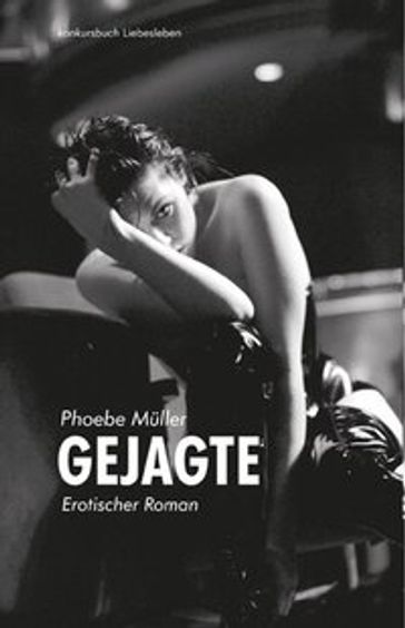 Gejagte - Phoebe Muller