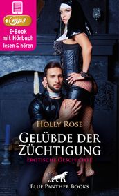 Gelübde der Züchtigung   Erotik Audio Story   Erotisches Hörbuch