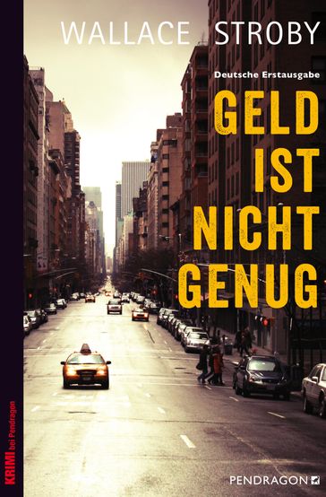 Geld ist nicht genug - Wallace Stroby