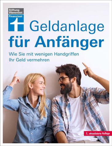 Geldanlage für Anfänger - Markus Kuhn - Stefanie Kuhn