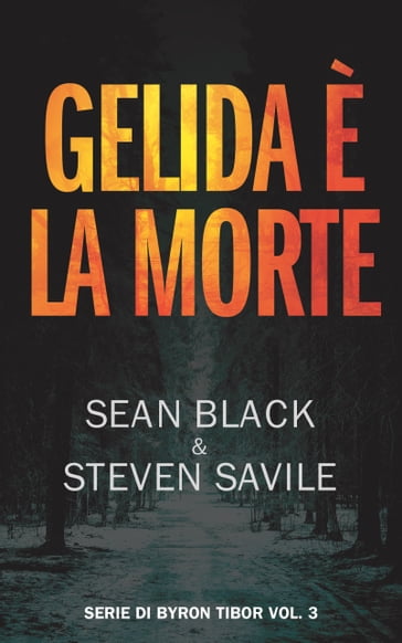Gelida è la morte - Sean Black