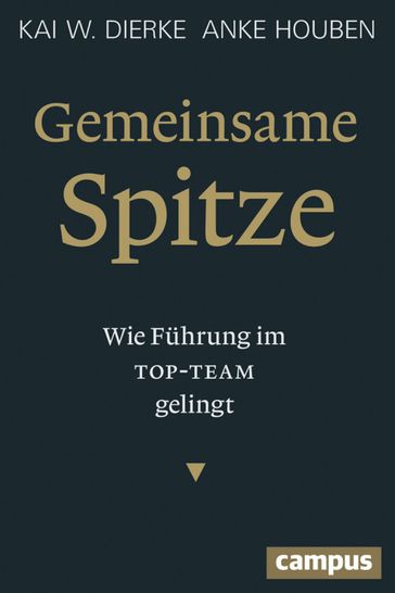 Gemeinsame Spitze - Anke Houben - Kai W. Dierke