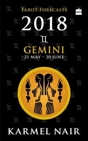 Gemini Tarot Forecasts 2018