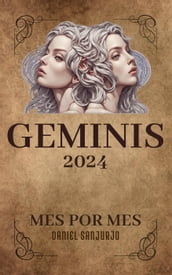Géminis 2024 Mes Por Mes