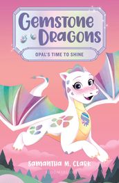 Gemstone Dragons 1: Opal