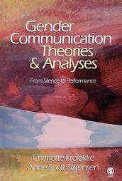 Gender Communication Theories and Analyses