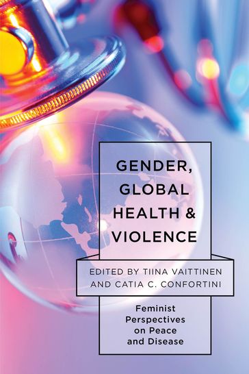 Gender, Global Health, and Violence