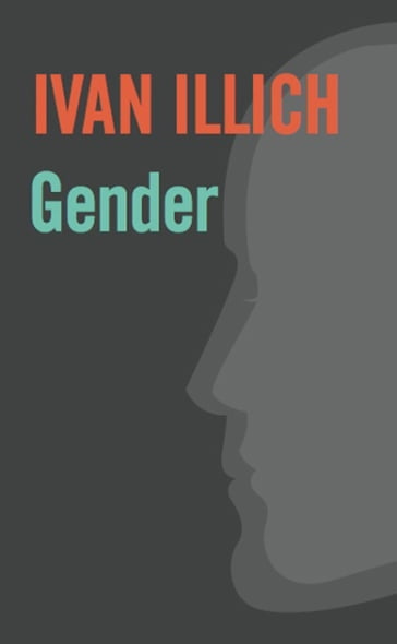 Gender - Ivan Illich