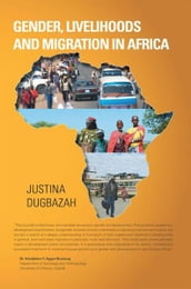 Gender, Livelihoods and Migration in Africa