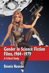 Gender in Science Fiction Films, 1964-1979