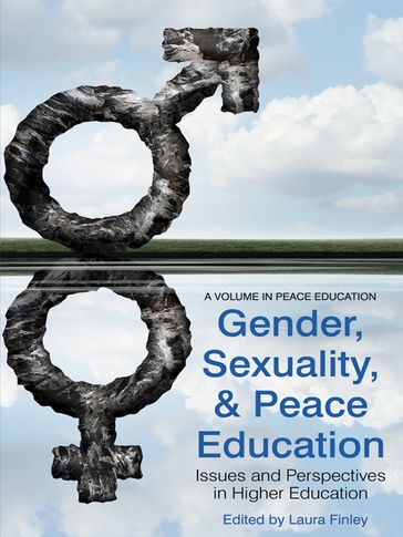 Gender, Sexuality and Peace Education - Laura L. Finley - Robin Cooper