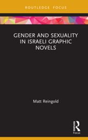 Gender and Sexuality in Israeli Graphic Novels