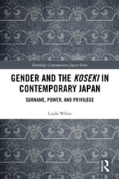 Gender and the Koseki In Contemporary Japan