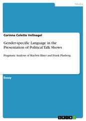 Gender-specific Language in the Presentation of Political Talk Shows