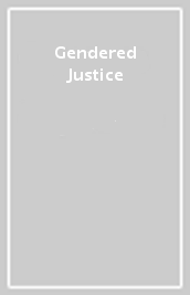 Gendered Justice