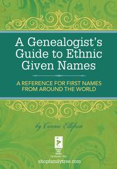 A Genealogist s Guide to Ethnic Names
