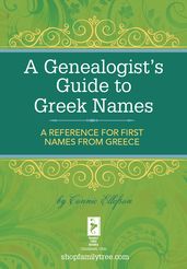 A Genealogist s Guide to Greek Names