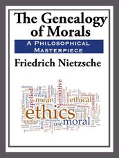 Geneaology of Morals
