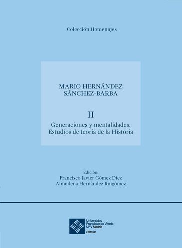 Generaciones y mentalidades - Francisco Javier Gómez Díez