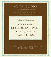 General Bibliography of C.G. Jung s Writings