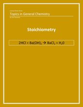 General Chemistry: Stoichiometry