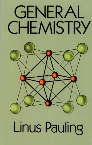 General Chemistry - Linus Pauling