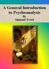 A General Introduction to Psychoanalysis