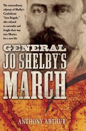 General Jo Shelby s March