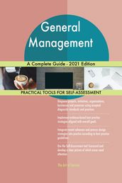 General Management A Complete Guide - 2021 Edition