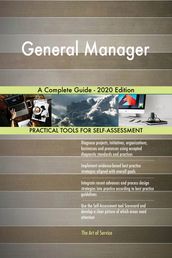 General Manager A Complete Guide - 2020 Edition