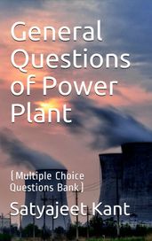 General Questions of Power Plant
