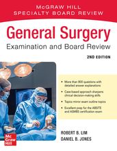 General Surgery Examination and Board Review, Second Edition