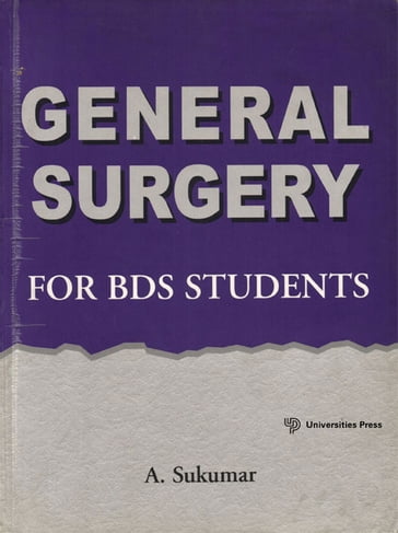 General Surgery for BDS Students - A Sukumar