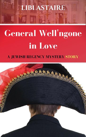 General Well'ngone in Love - Libi Astaire