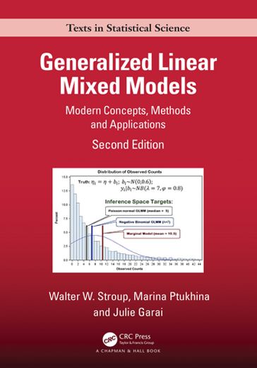 Generalized Linear Mixed Models - Walter W. Stroup - Marina Ptukhina - Julie Garai