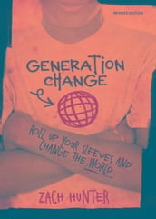 Generation Change, Revised and Expanded Edition