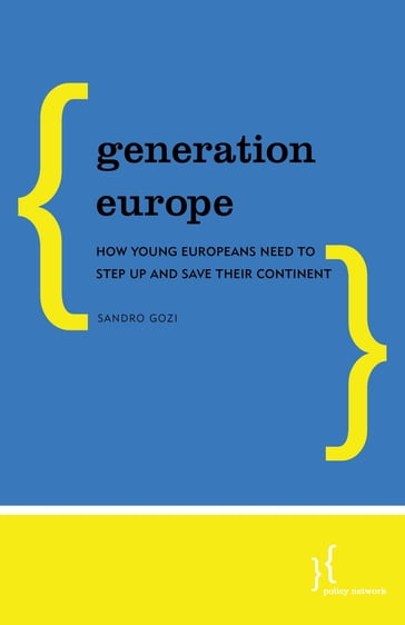 Generation Europe - Sandro Gozi