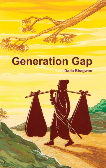 Generation Gap (In English) - Dada Bhagwan - Dr. Niruben Amin