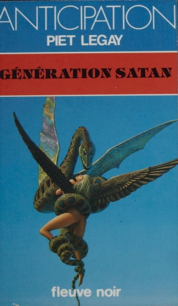 Génération Satan - Piet Legay