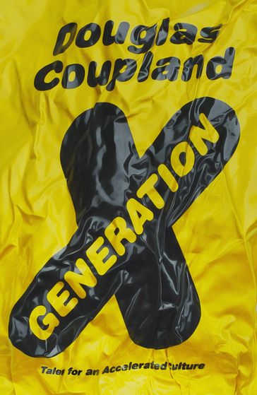 Generation X - Douglas Coupland