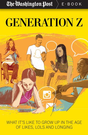 Generation Z - The Washington Post