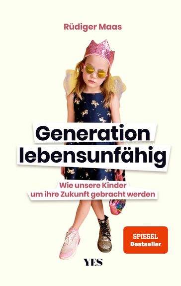 Generation lebensunfahig - Rudiger Maas