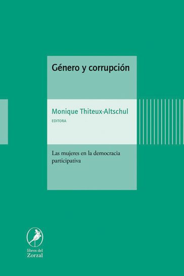 Género y corrupción - Monique Thiteux-Altschul