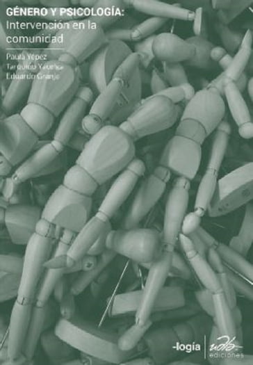 Género y psicología: intervención en la comunidad - Paula Alejandra Yépez Tito - Eduardo José Granja Gilbert - Tarquino Yacelga Ponce - Camila Renata Velasteguí Toledo - Diego José Chávez Reinoso - Lourdes Estefanía Yépez Sandoval