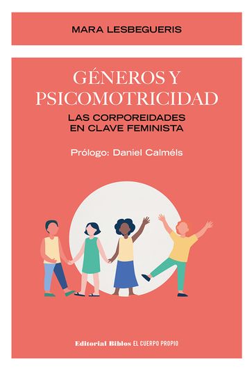 Géneros y psicomotricidad - Daniel Calméls - Mara Lesbegueris