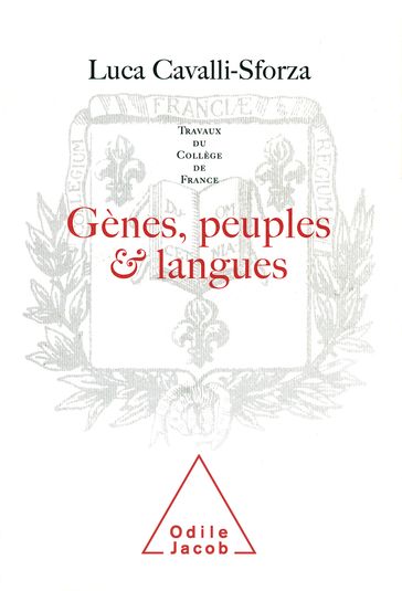 Gènes, peuples et langues - Luca Cavalli-Sforza